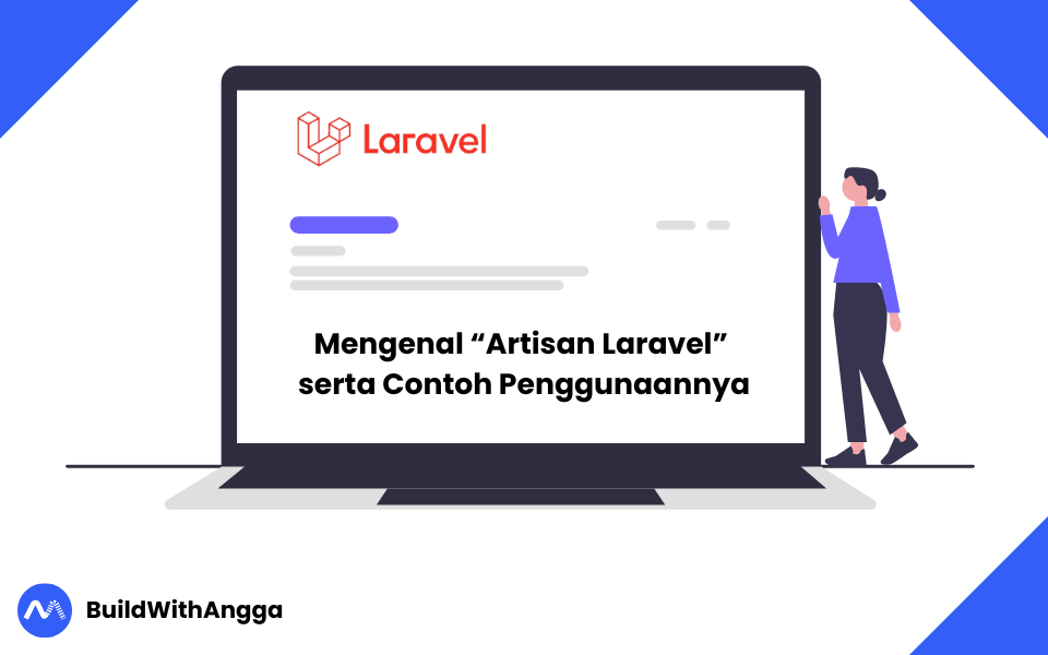 Mengenal “Artisan Laravel” serta Contoh Penggunaannya